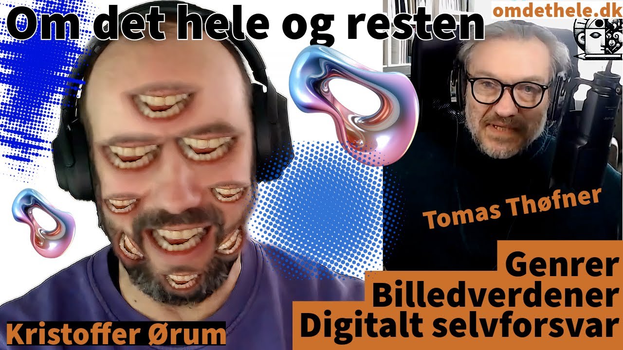 Genrer, billedverdener, digitalt selvforvar [Kristoffer Ørum]